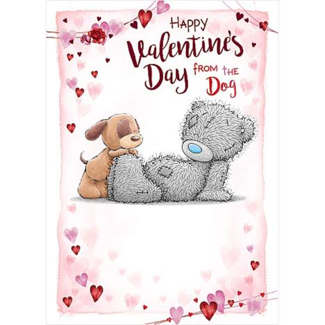 From The Dog Me to You Bear Valentine's Day Card £1.79